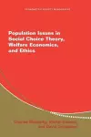 Population Issues in Social Choice Theory, Welfare Economics, and Ethics cover