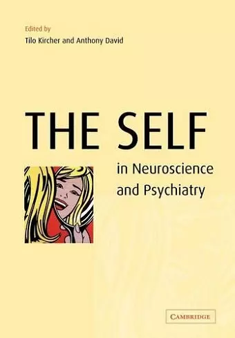 The Self in Neuroscience and Psychiatry cover