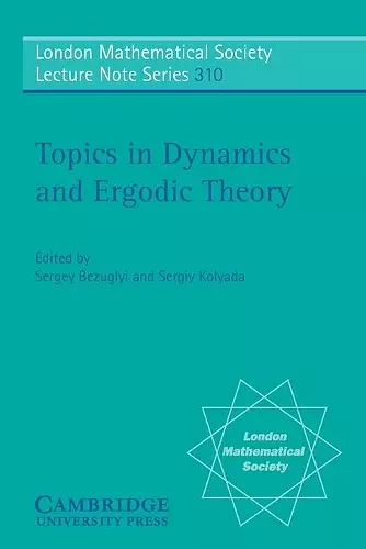 Topics in Dynamics and Ergodic Theory cover