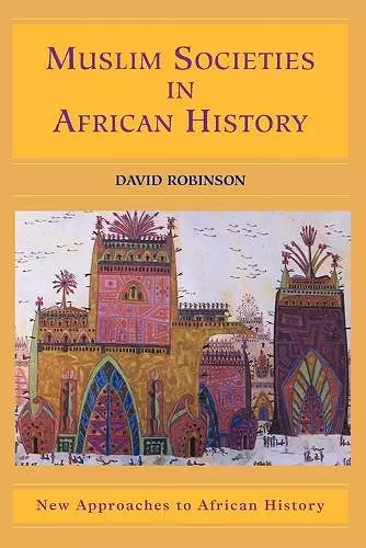 Muslim Societies in African History cover