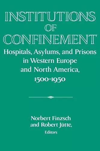 Institutions of Confinement cover