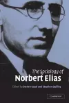 The Sociology of Norbert Elias cover