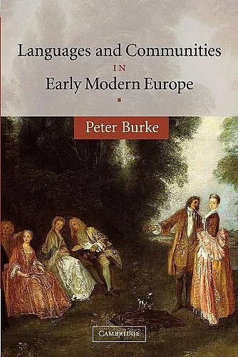 Languages and Communities in Early Modern Europe cover