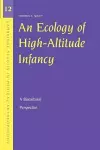 An Ecology of High-Altitude Infancy cover