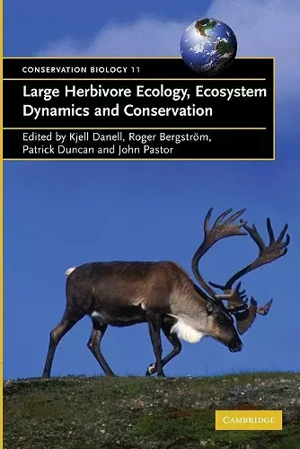 Large Herbivore Ecology, Ecosystem Dynamics and Conservation cover