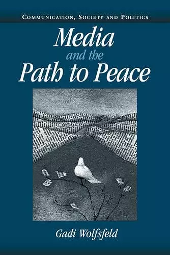 Media and the Path to Peace cover