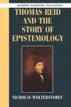 Thomas Reid and the Story of Epistemology cover