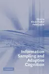 Information Sampling and Adaptive Cognition cover