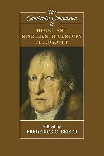 The Cambridge Companion to Hegel and Nineteenth-Century Philosophy cover