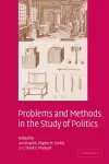 Problems and Methods in the Study of Politics cover