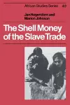 The Shell Money of the Slave Trade cover