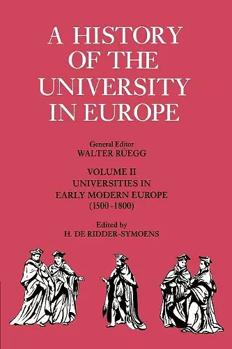 A History of the University in Europe: Volume 2, Universities in Early Modern Europe (1500–1800) cover