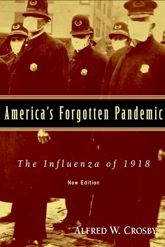 America's Forgotten Pandemic cover