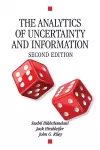 The Analytics of Uncertainty and Information cover