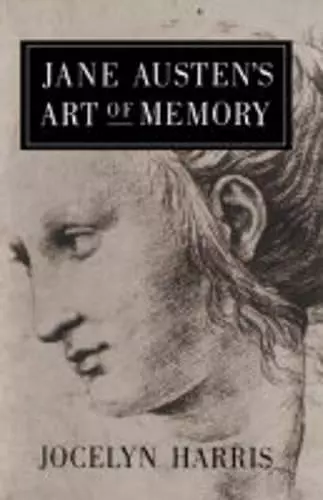 Jane Austen's Art of Memory cover