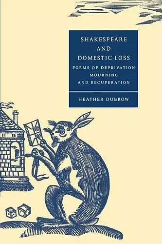 Shakespeare and Domestic Loss cover