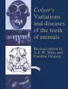 Colyer's Variations and Diseases of the Teeth of Animals cover