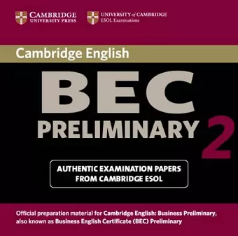 Cambridge BEC Preliminary 2 Audio CD cover