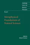 Kant: Metaphysical Foundations of Natural Science cover