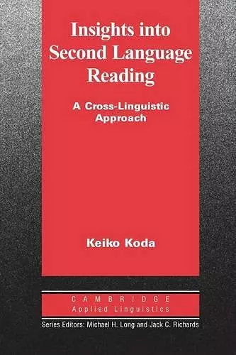 Insights into Second Language Reading cover