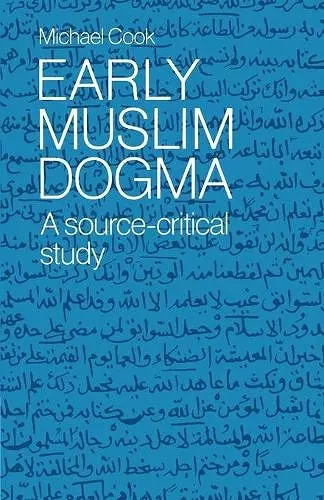 Early Muslim Dogma cover