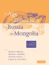 The Age of Dinosaurs in Russia and Mongolia cover