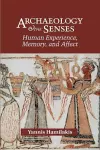 Archaeology and the Senses cover