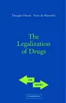 The Legalization of Drugs cover