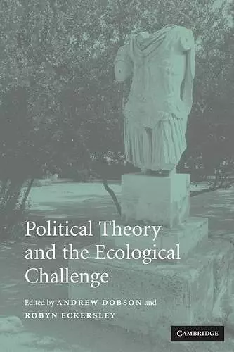 Political Theory and the Ecological Challenge cover