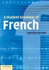 A Student Grammar of French cover