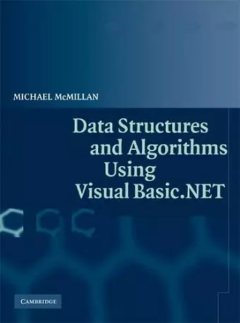 Data Structures and Algorithms Using Visual Basic.NET cover