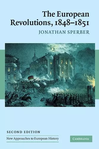 The European Revolutions, 1848–1851 cover