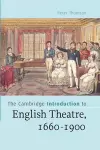 The Cambridge Introduction to English Theatre, 1660-1900 cover