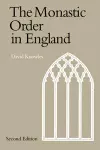 The Monastic Order in England cover