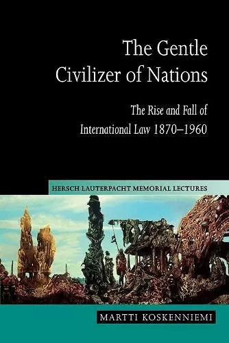 The Gentle Civilizer of Nations cover