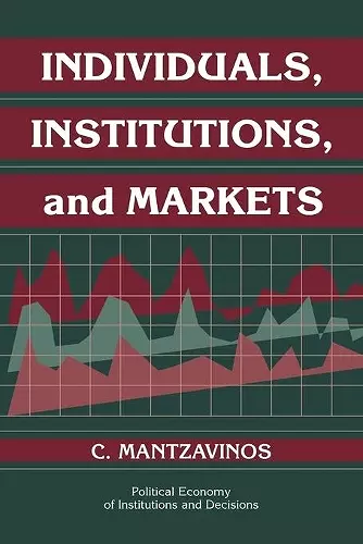 Individuals, Institutions, and Markets cover