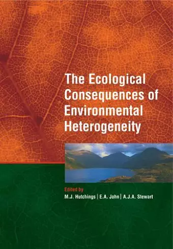 The Ecological Consequences of Environmental Heterogeneity cover
