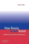 How Russia Is Not Ruled cover