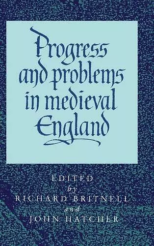 Progress and Problems in Medieval England cover