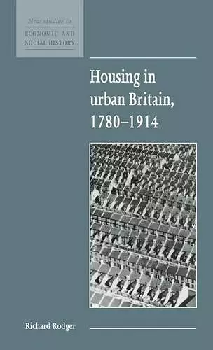 Housing in Urban Britain 1780–1914 cover