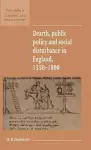 Dearth, Public Policy and Social Disturbance in England 1550–1800 cover