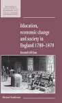 Education, Economic Change and Society in England 1780–1870 cover