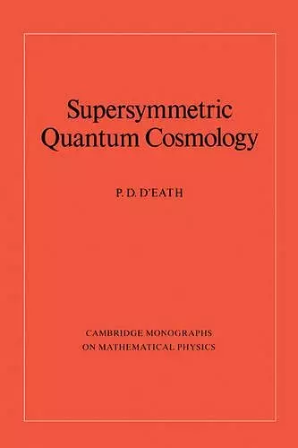 Supersymmetric Quantum Cosmology cover