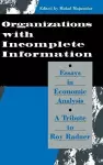 Organization with Incomplete Information cover