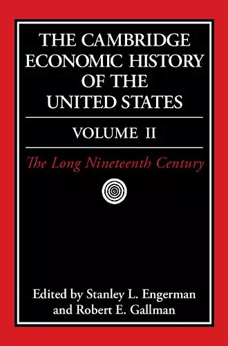 The Cambridge Economic History of the United States cover