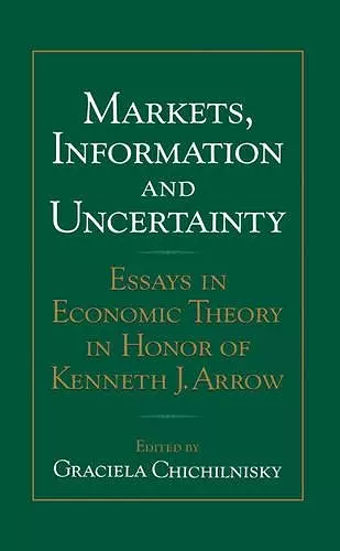 Markets, Information and Uncertainty cover