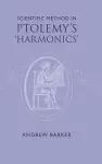 Scientific Method in Ptolemy's Harmonics cover