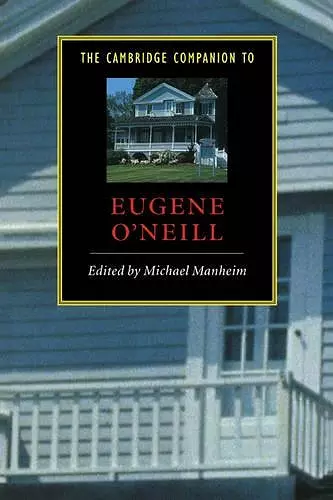 The Cambridge Companion to Eugene O'Neill cover