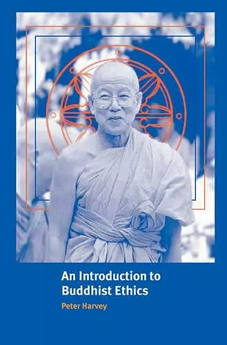 An Introduction to Buddhist Ethics cover