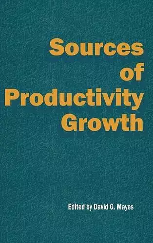 Sources of Productivity Growth cover